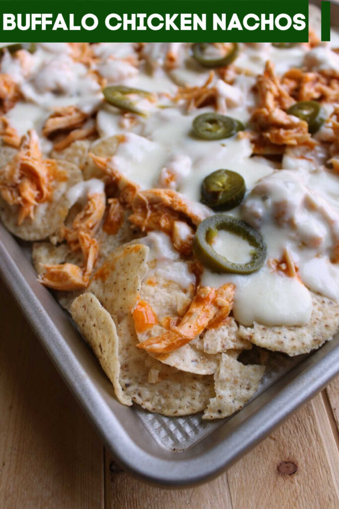 Crunchy tortilla chips topped with buffalo chicken, homemade cheese sauce and your favorite toppings. It’s a perfect game day snack!