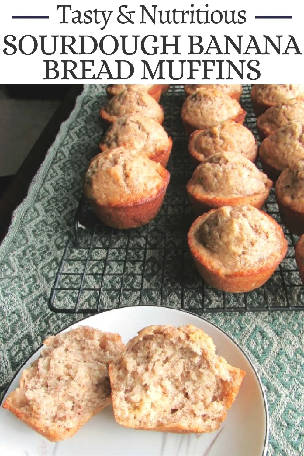 Soft banana bread inspired sourdough muffins are tender and delicious. They are a great way to turn a little sourdough discard into a delicious breakfast.