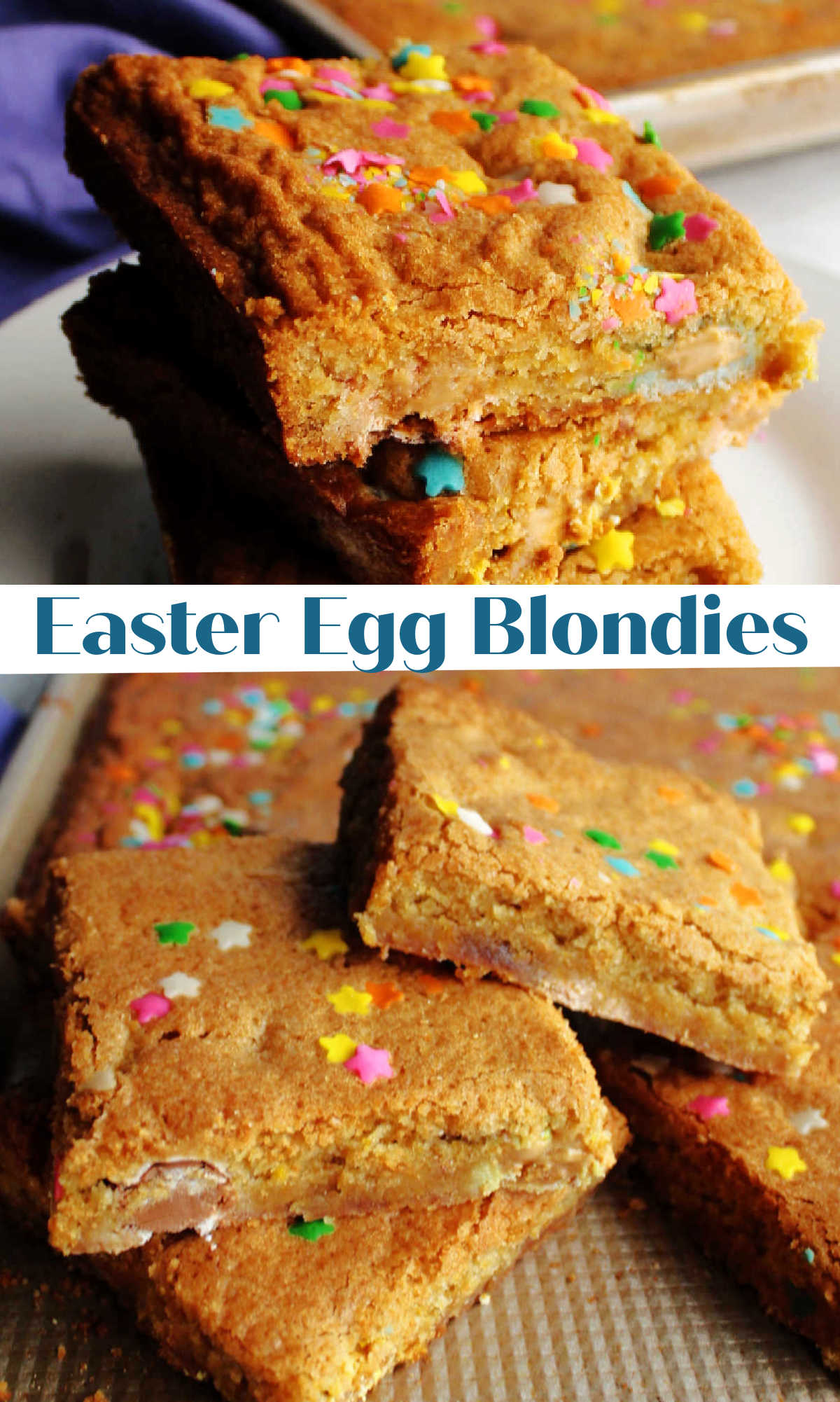 Blondies are the brown sugar and vanilla cousin to blondies.  This recipe is perfect for your Easter crowd. They are filled with fun candies and topped with sprinkles. The batter comes together really quickly and your friends and family will love them!