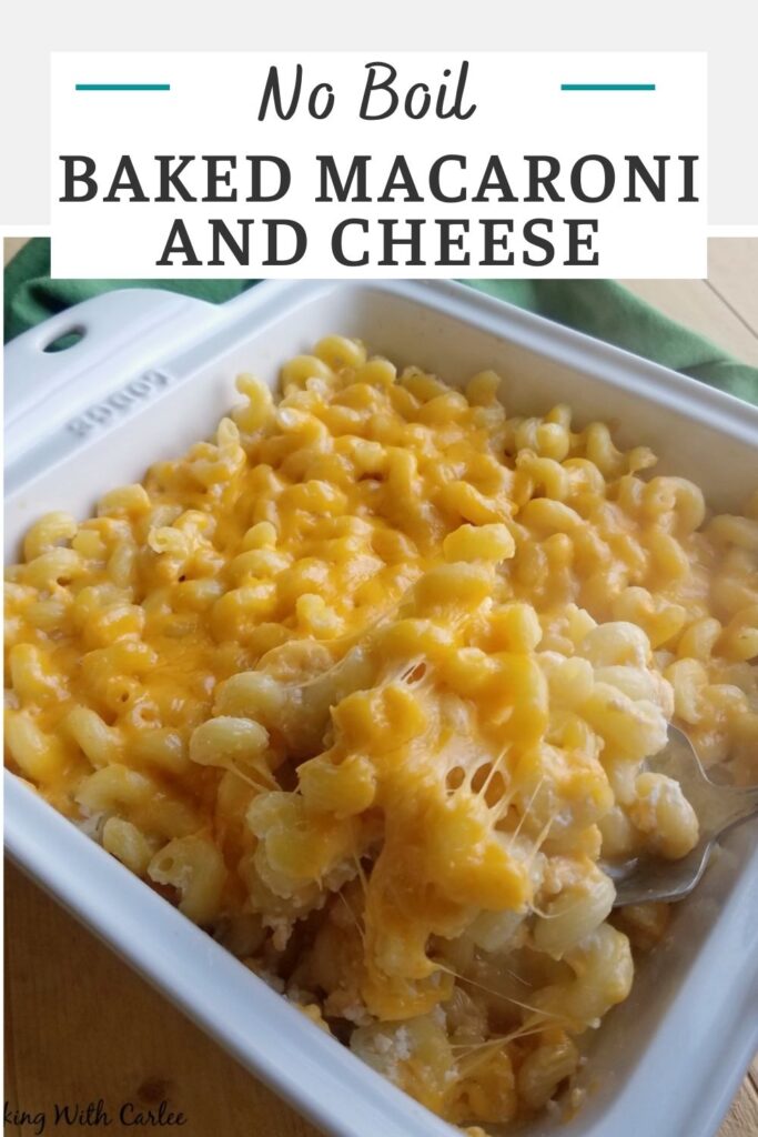 This mac and cheese is completely cooked in the oven. You don't have to boil the noodles first. Just load everything in the pan and let it bake to creamy no boil macaroni and cheese perfection!