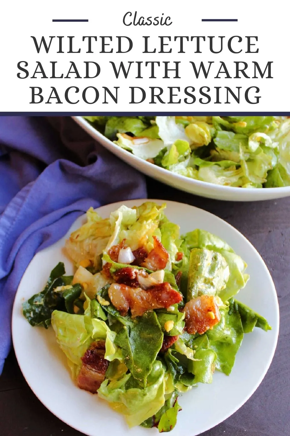  This classic recipe for wilted lettuce with bacon is the perfect way to eat leaf lettuce from the garden. The warm bacon dressing is a little sweet, tangy and savory all at once. It’s the perfect mix.