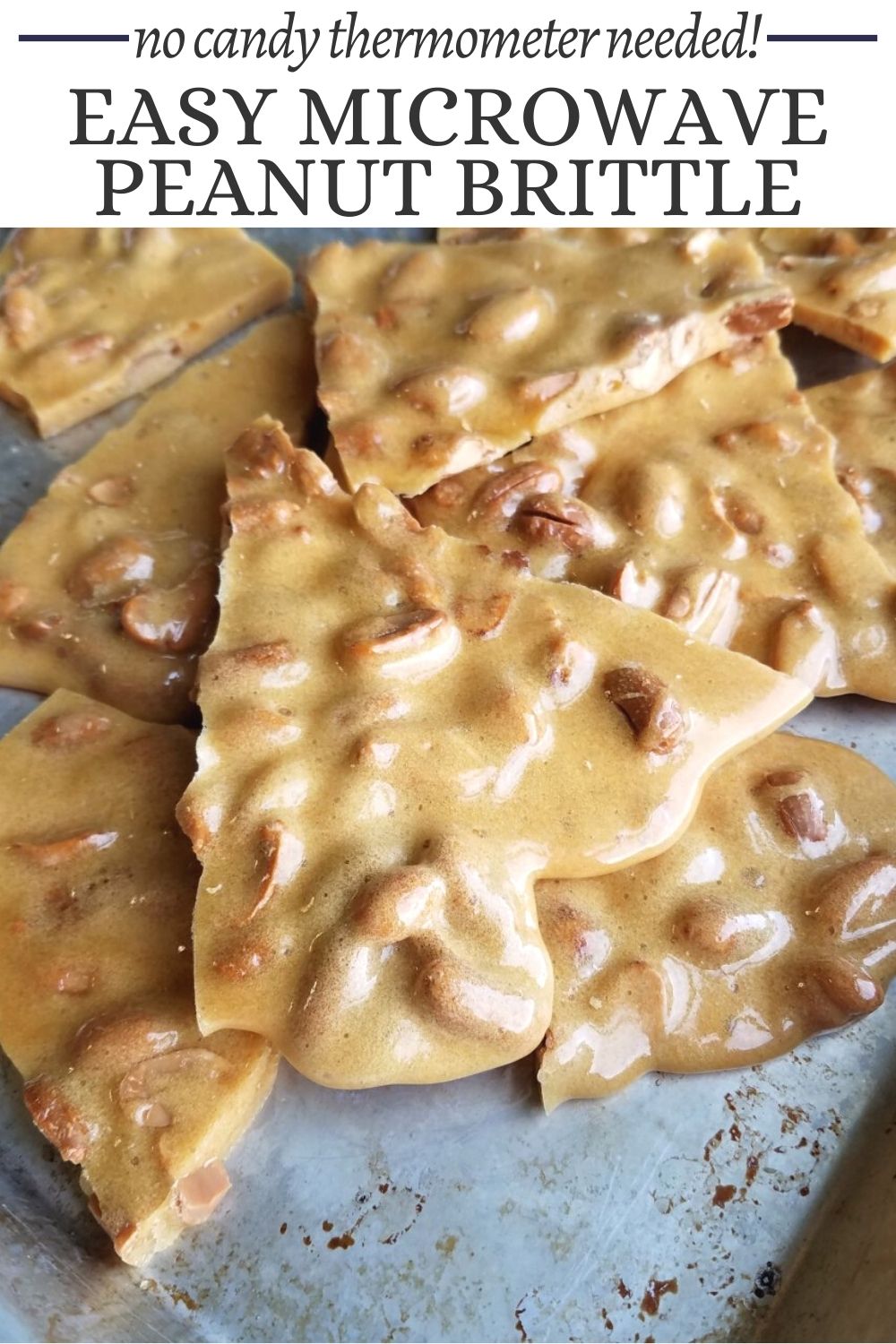This microwave peanut brittle recipe allows you to make the crunchy caramelized candy at home without a candy thermometer. If you have a big glass bowl, a microwave and few simple ingredients you can make your own candy in no time at all.