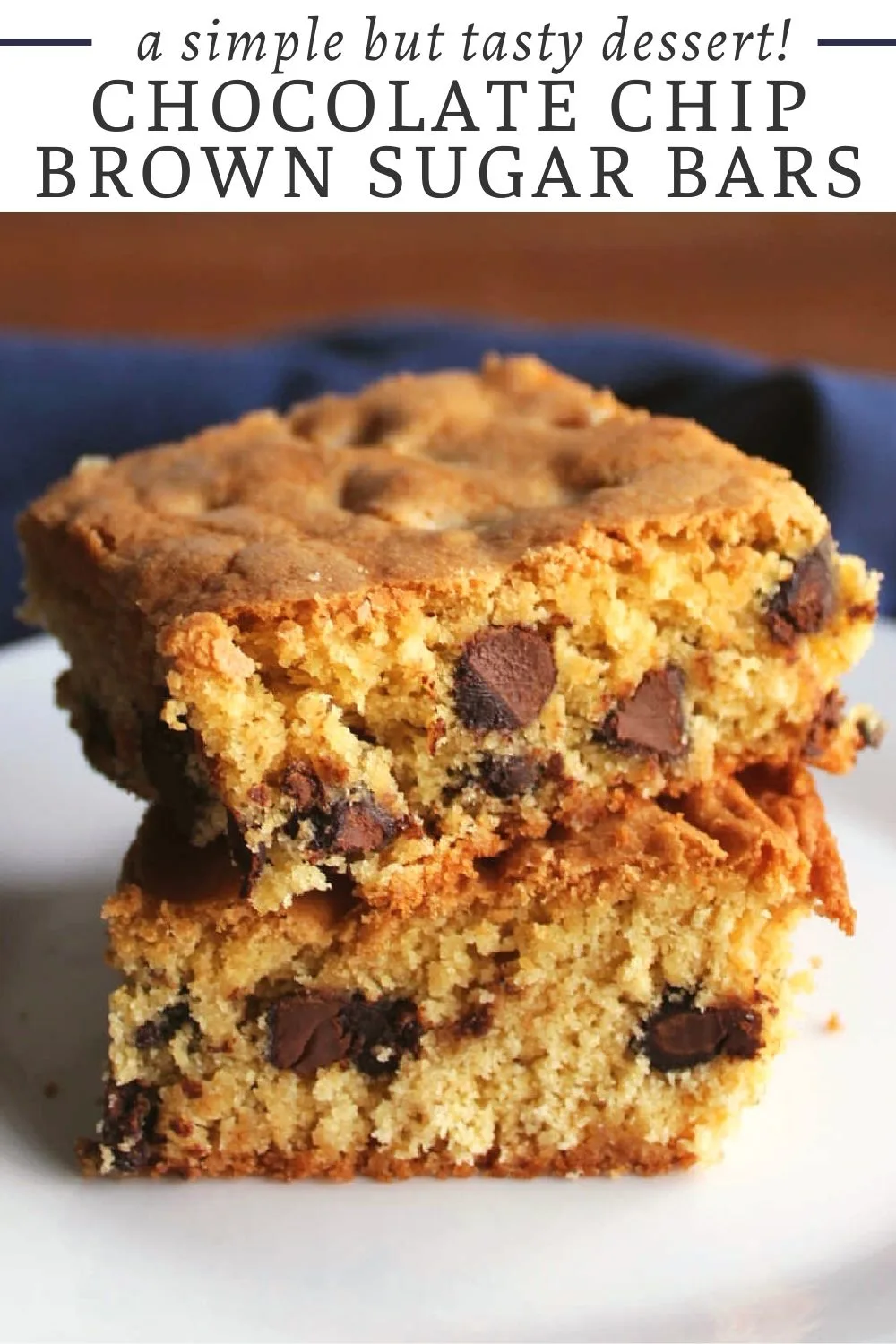 Tasty chocolate chip brown sugar bars are the answer any time you need a simple but delicious treat. These bars are lightly golden brown and soft and chewy when you bite into them.  The chocolate chips add that extra layer of goodness. Together they make a great dessert.