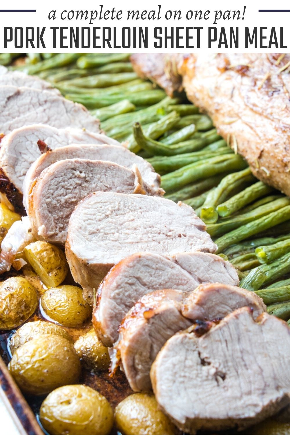 Moist and flavorful pork tenderloin cooked right along with fresh green beans and potatoes. It’s a perfect sheet pan dinner that will have your whole family asking for more!