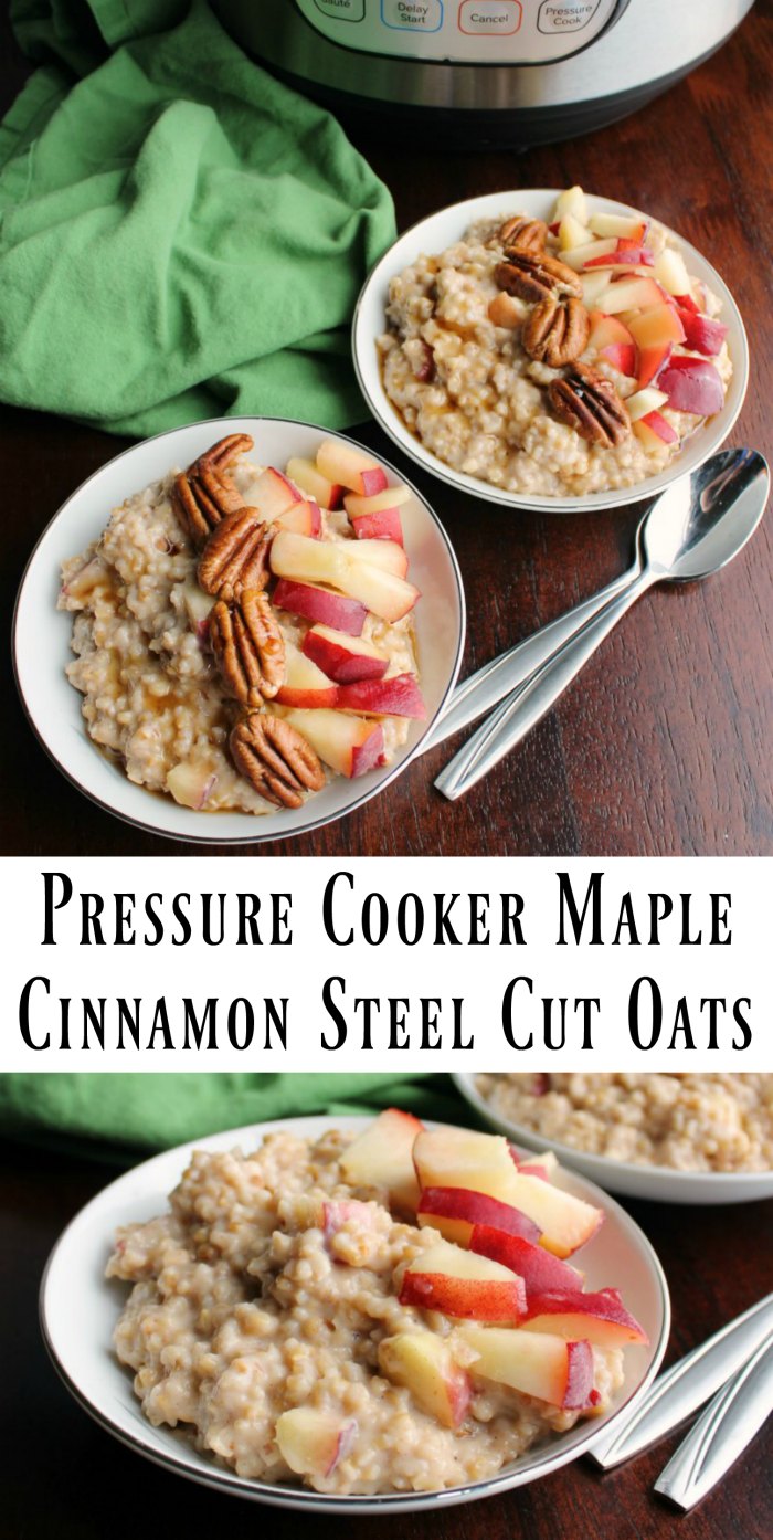 This easy and flavorful maple cinnamon steel cut oatmeal recipe is made quicker with the help of a pressure cooker. Stir in your favorite fruit for a nutritious and delicious breakfast.