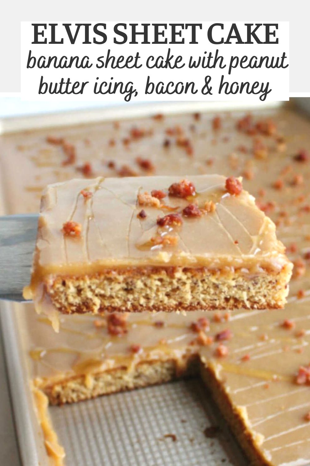 Elvis cake starts with a banana sheet cake topped with a glossy peanut butter icing. It would be delicious if you stopped there, but to make it an ode to Elvis himself we added some chopped bacon and a drizzle of honey. This cake is a fun way to turn the King's favorite sandwich into a really fun sheet cake.
