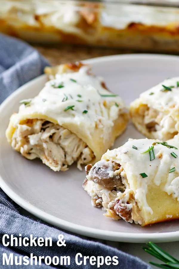 Savory stuffed crepes loaded with chicken and mushrooms are topped with lemon rosemary béchamel sauce and baked to perfection. This is a perfect way to turn leftover chicken into dinner or bring a taste of France to your table.