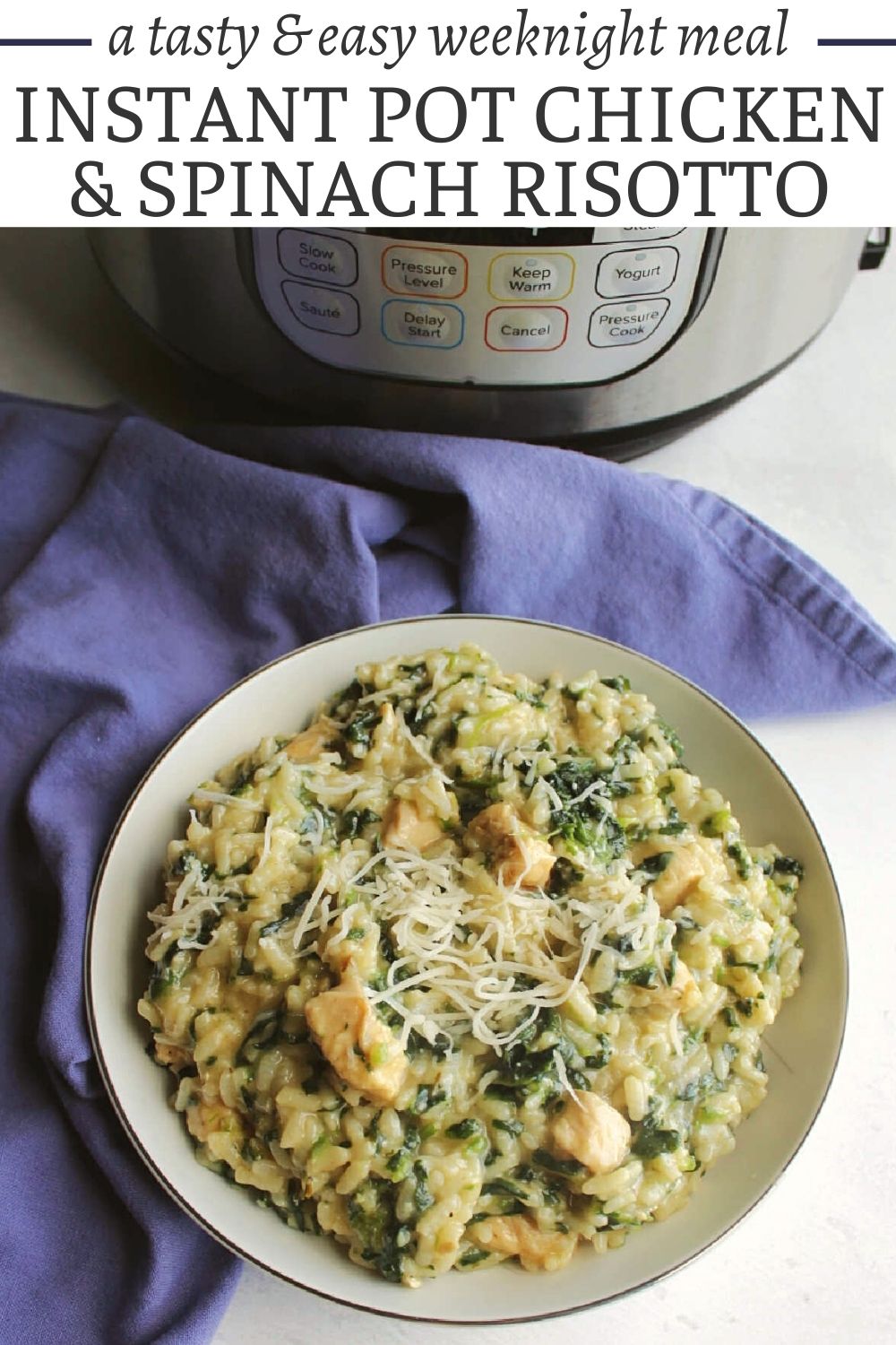 Creamy delicious risotto with chicken and spinach stirred right in sounds complicated, but it's super simple with the help of an Instant Pot. This easy one pot meal is perfect for a weeknight dinner. 