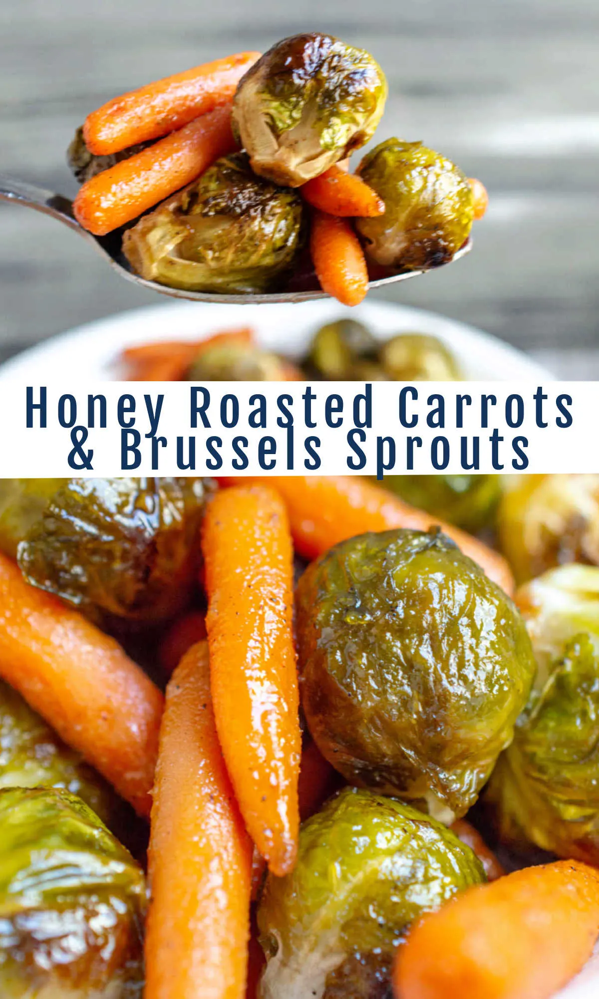 Upgrade your side dish routine with this simple recipe for honey roasted baby carrots and Brussels sprouts. It goes with almost any entree and is a great way to get your family to eat more vegetables.