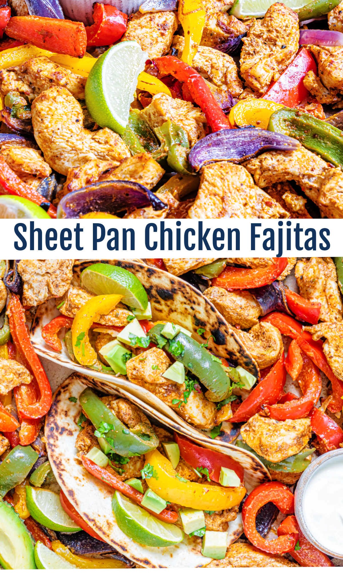 Sheet pan chicken fajitas are a fabulous and fast way to get dinner on the table. Have some tortillas, sour cream, limes and avocados on hand for a superb supper.