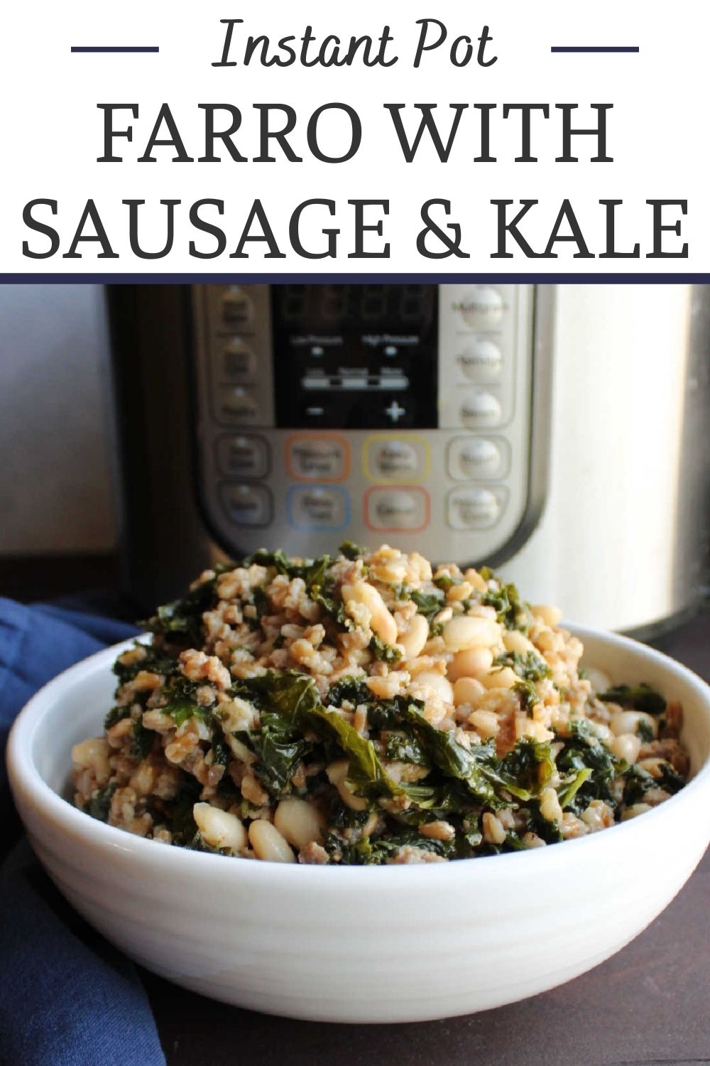 This all in one meal combines the nutritional powerhouses of farro and kale with the tasty goodness of Italian sausage and Parmesan cheese. It is a well rounded meal that comes together quick and easily with the help of an instant pot.