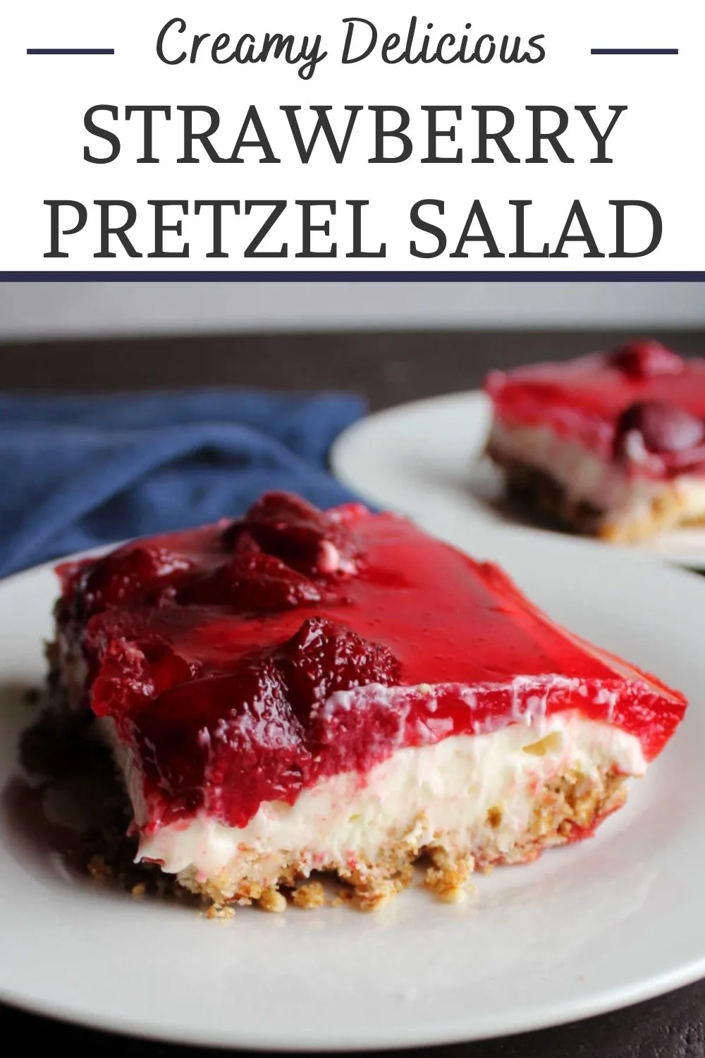 Strawberry pretzel salad is a summer staple. It has layers of salty pretzel crust, a creamy cheesecake like center and yummy strawberry topping. It is perfect for BBQs and family reunions.