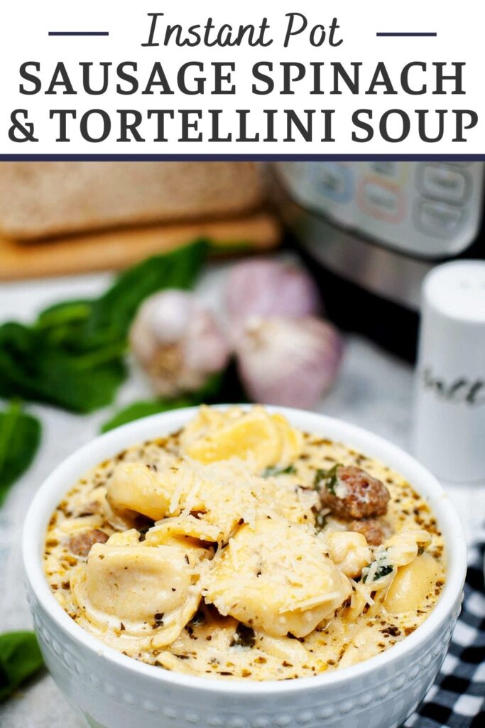 Creamy tortellini sausage and spinach soup is so flavorful and filling. Making it in the instant pot makes it extra quick and easy.