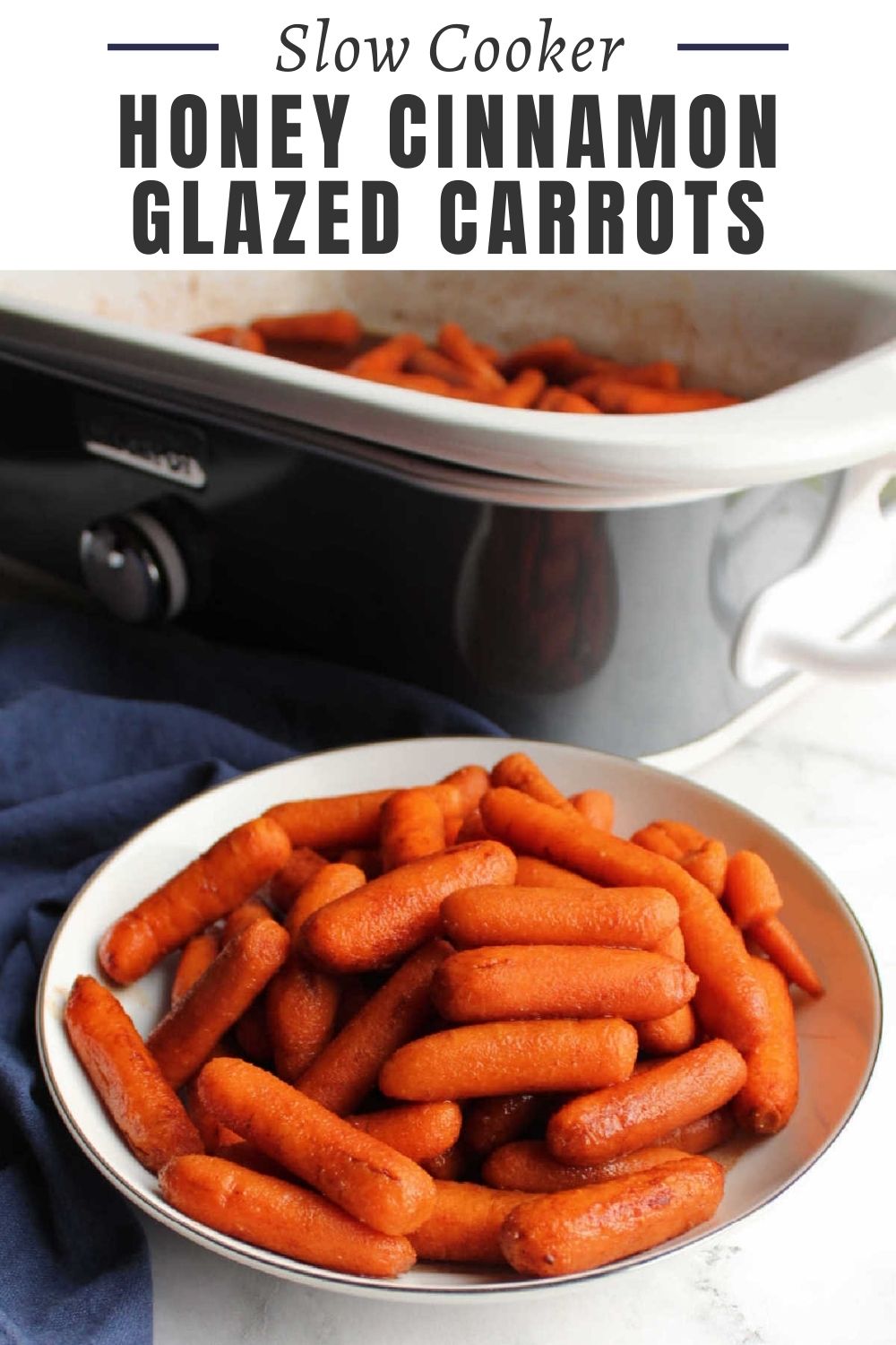 Slow cooker honey glazed carrots are a perfectly easy side dish. They have a hint of cinnamon and a touch of honey making them extra delicious.