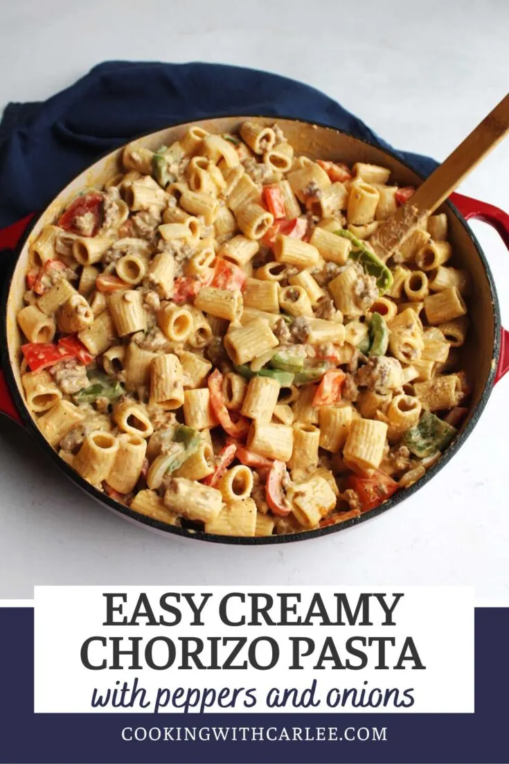 easy creamy chorizo pasta