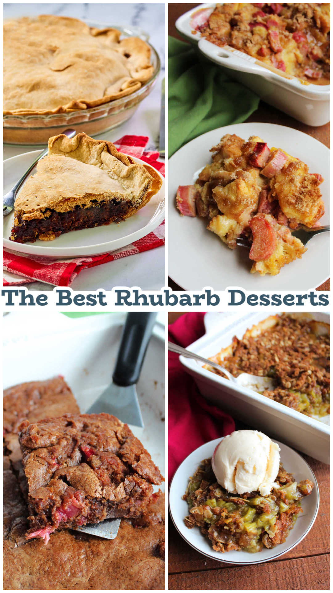 Collage of images including cherry rhubarb pie, rhubarb bread pudding, rhubarb brownies nad rhubarb crisp. 